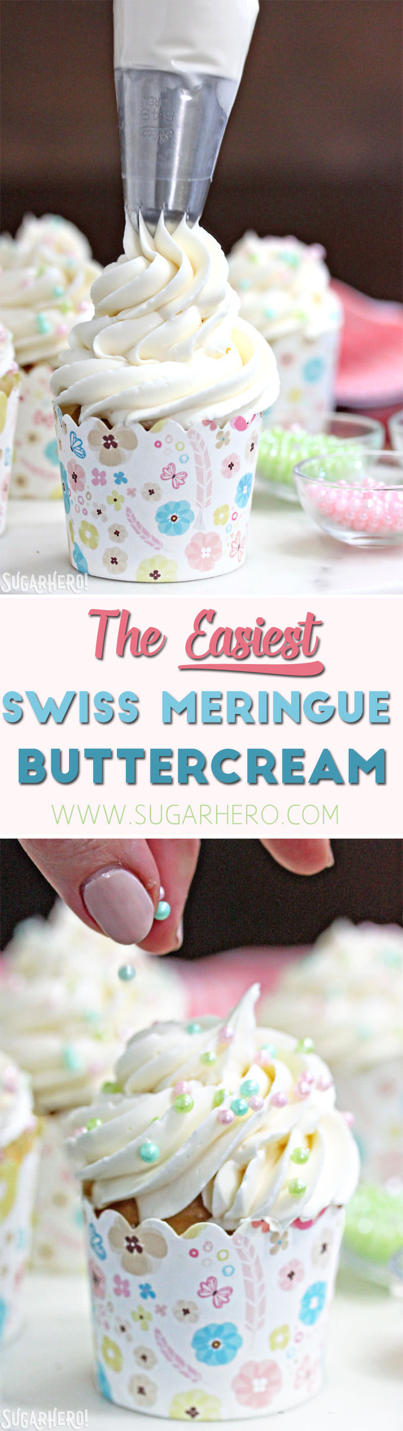 The EASIEST Swiss Meringue Buttercream SugarHero