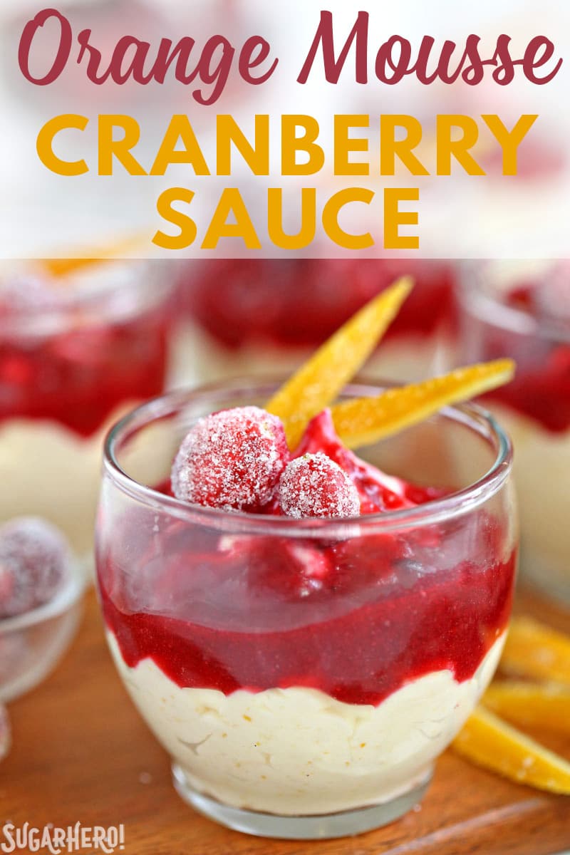 Orange Mousse with Cranberry Sauce SugarHero