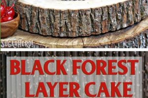 3 photo collage of Black Forest Cake with text overlay for Pinterest.