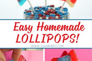 Easy Homemade Lollipops - Just a Taste