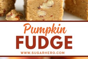 2 photo collage of Pumpkin Fudge with text overlay for Pinterest.