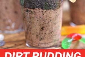 Photo of Worms and Dirt Pudding Cups with text overlay for Pinterest.