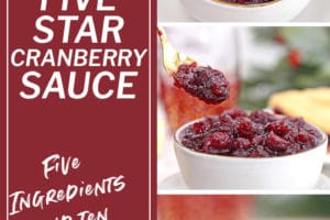 Three photo collage of Homemade Cranberry Sauce with overlay text for Pinterest.