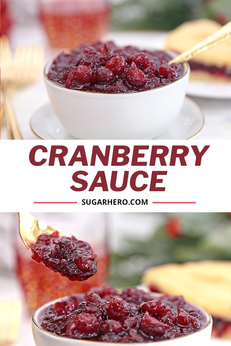 Two photo collage of Homemade Cranberry Sauce with overlay text for Pinterest
