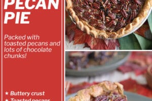 Two photo collage of Deep Dish Pecan Pie with overlay text for Pinterest