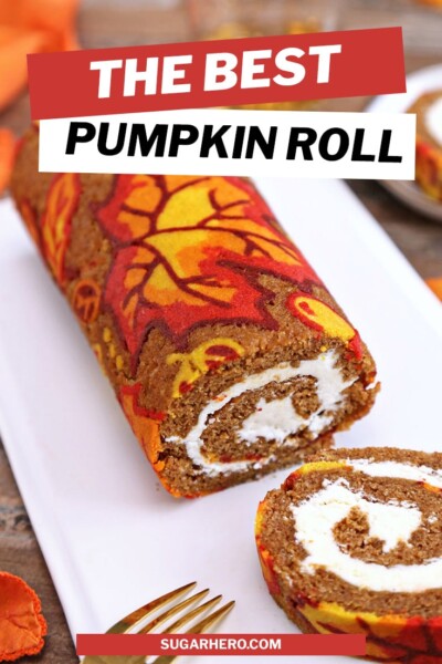 Pumpkin Roll picture with text overlay for Pinterest