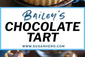 Two photo collage of Baileys Chocolate Caramel Tarts with text overlay for Pinterest