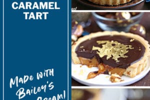 Three photo collage of Baileys Chocolate Caramel Tarts with text overlay for Pinterest