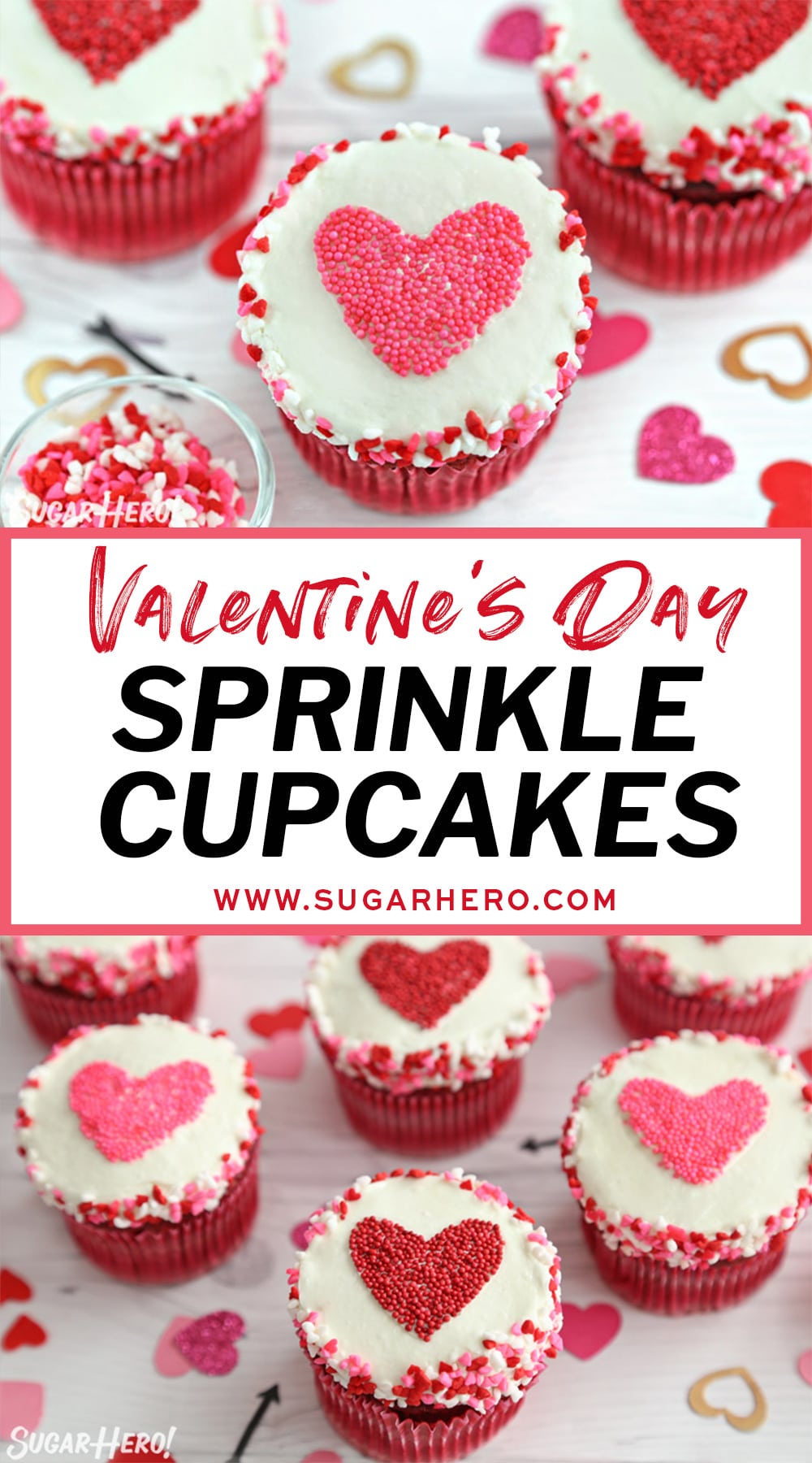 Sprinkle Heart Valentine's Day Cupcakes SugarHero