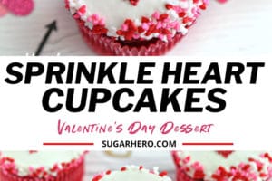 2-photo collage of Sprinkle Heart Cupcakes with text overlay for Pinterest