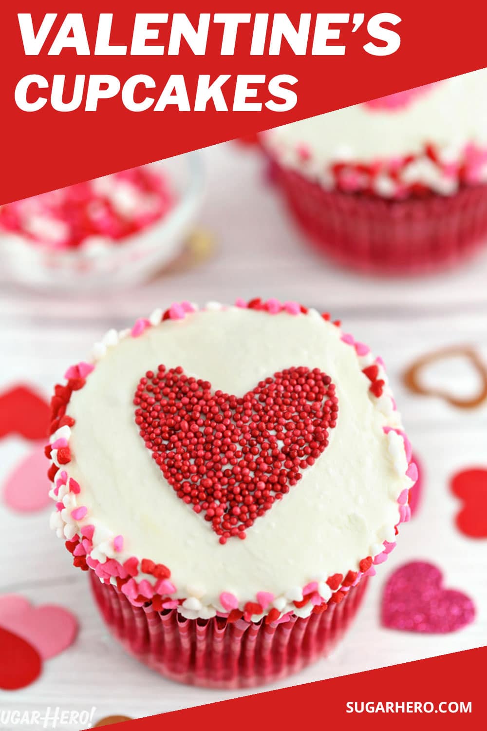 Sprinkle Heart Valentine's Day Cupcakes SugarHero