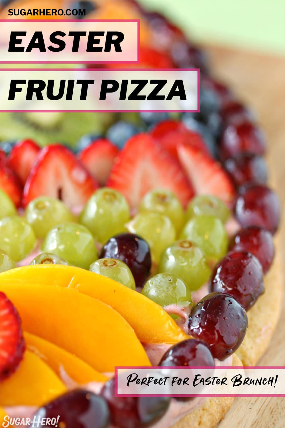 Easter Fruit Pizza SugarHero