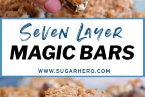 Two-photo collage of Seven Layer Bars with text overlay
