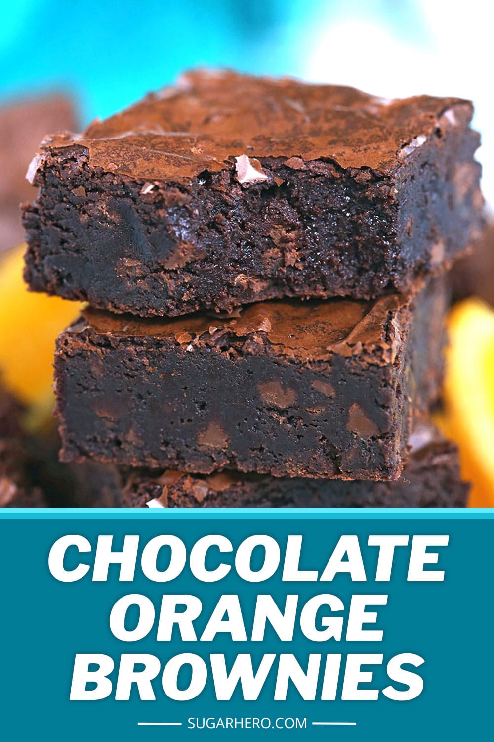 ChocolateOrange Brownies SugarHero