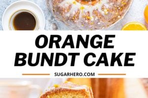 Orange Bundt Cake pictures with text overlay for Pinterest.