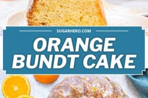 Orange Bundt Cake pictures with text overlay for Pinterest.