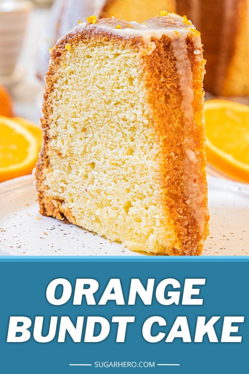 Orange Bundt Cake picture with text overlay for Pinterest.