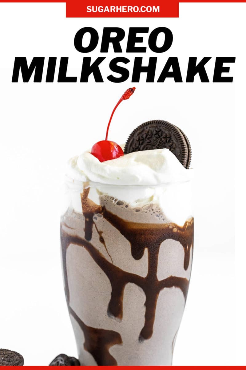 Oreo Milkshake photo with text overlay for Pinterest.