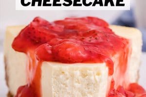 Photo of New York Style Cheesecake with text on top for Pinterest.