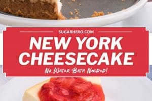 Two-photo collage of New York Style Cheesecake with text for Pinterest.