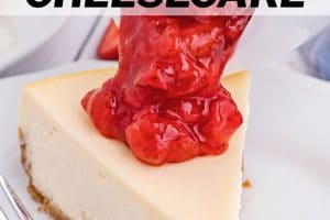 Photo of New York Style Cheesecake with text on top for Pinterest.