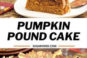 Two-photo collage of Pumpkin Pound Cake with text overlay for Pinterest.