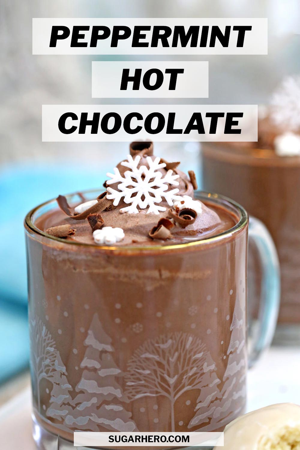 Peppermint Hot Chocolate - SugarHero