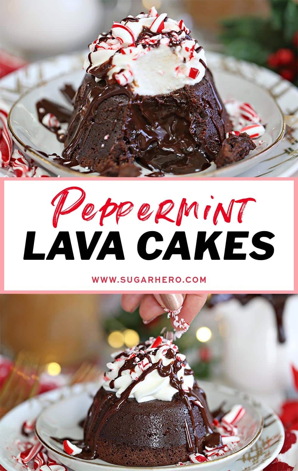Two photo collage of Peppermint Lava Cakes with text overlay for Pinterest