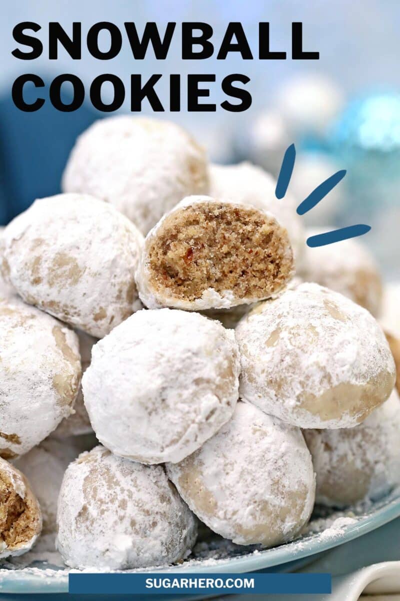 Photo of Pecan Snowball Cookies with text overlay for Pinterest