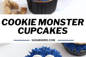 Two photo collage of Cookie Monster Cupcakes with text overlay for Pinterest.