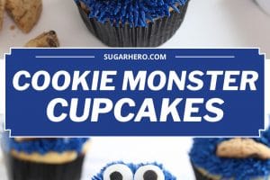 Two photo collage of Cookie Monster Cupcakes with text overlay for Pinterest.