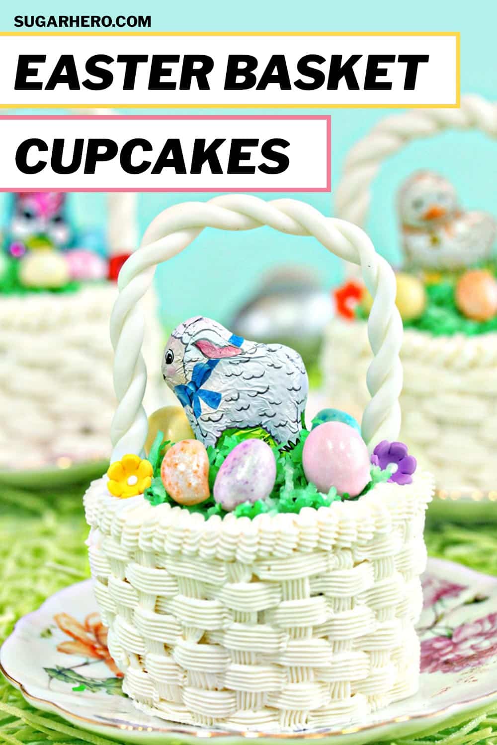 Easter Basket Cupcakes SugarHero