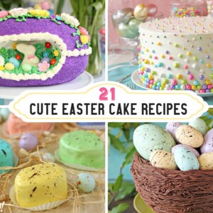 Photo collage featuring four different Easter Cakes with text overlay.