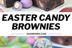 Pinterest collage showing Easter Egg Brownies with text overlay that reads "Easter Candy Brownies".