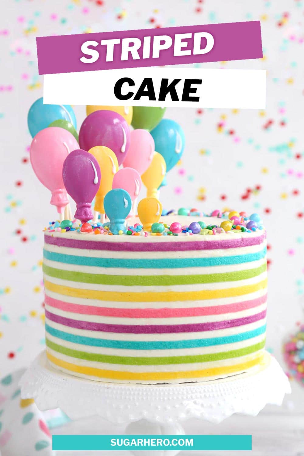Striped Buttercream Balloon Cake SugarHero