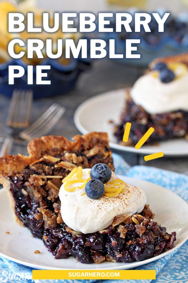 Pinterest collage showing close up of blueberry crumble pie with text overlay.