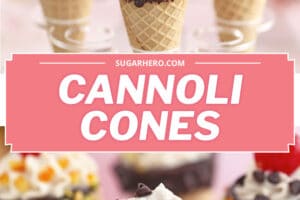 Two photo collage of Cannoli Cones with text overlay for Pinterest.