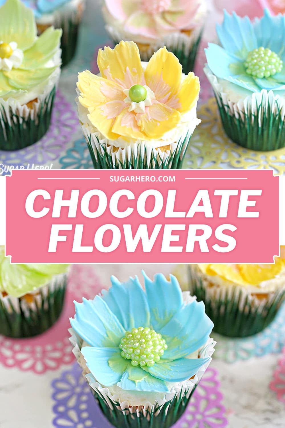 Easy Chocolate Flower Cupcakes SugarHero