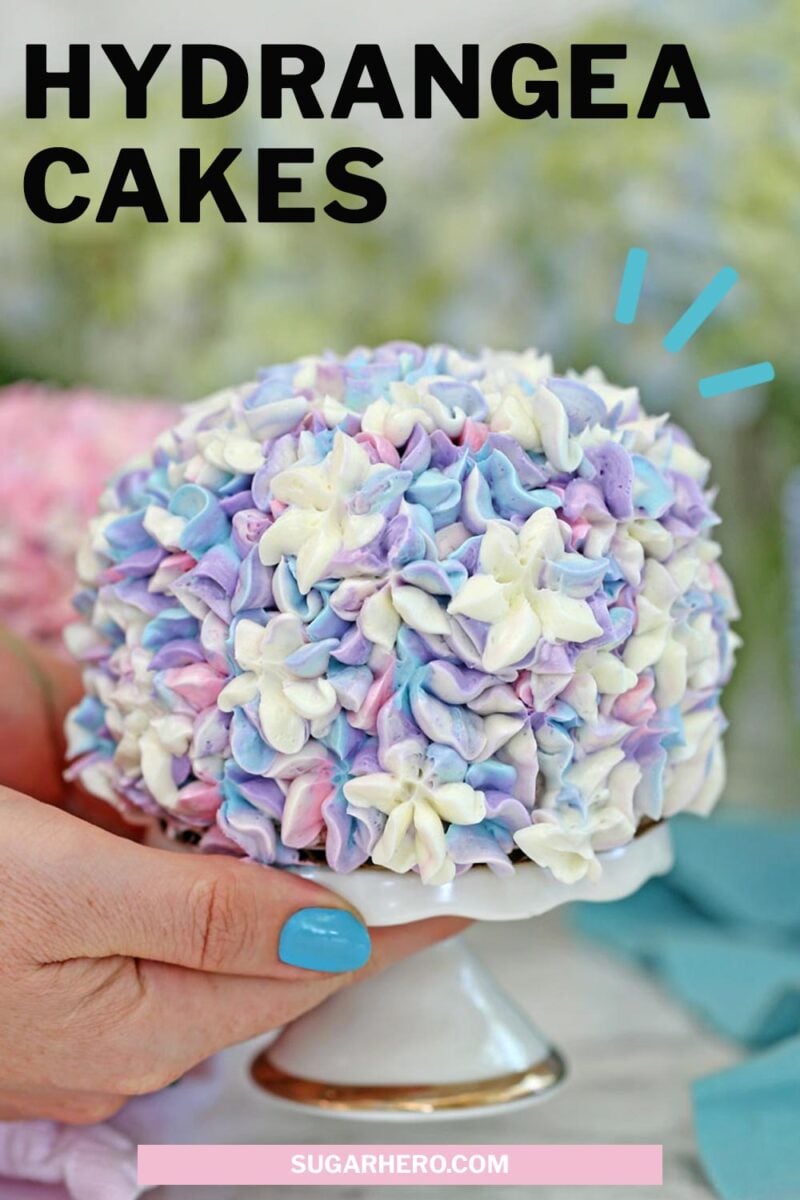 Photo of Hydrangea Cakes with text overlay for Pinterest.