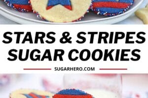 Two photo collage of Stars and Stripes Sugar Cookies with text overlay for Pinterest.