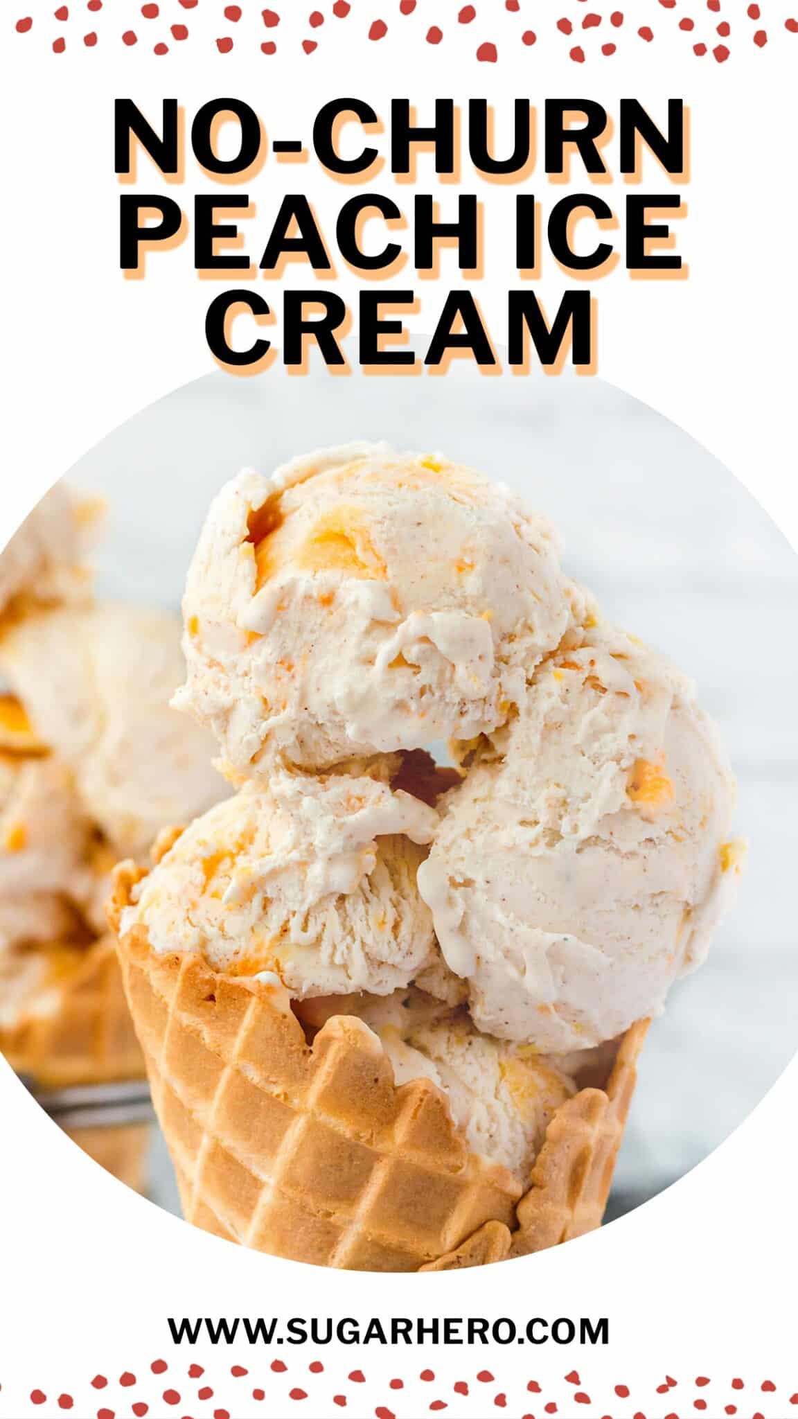 No-Churn Peach Ice Cream - SugarHero