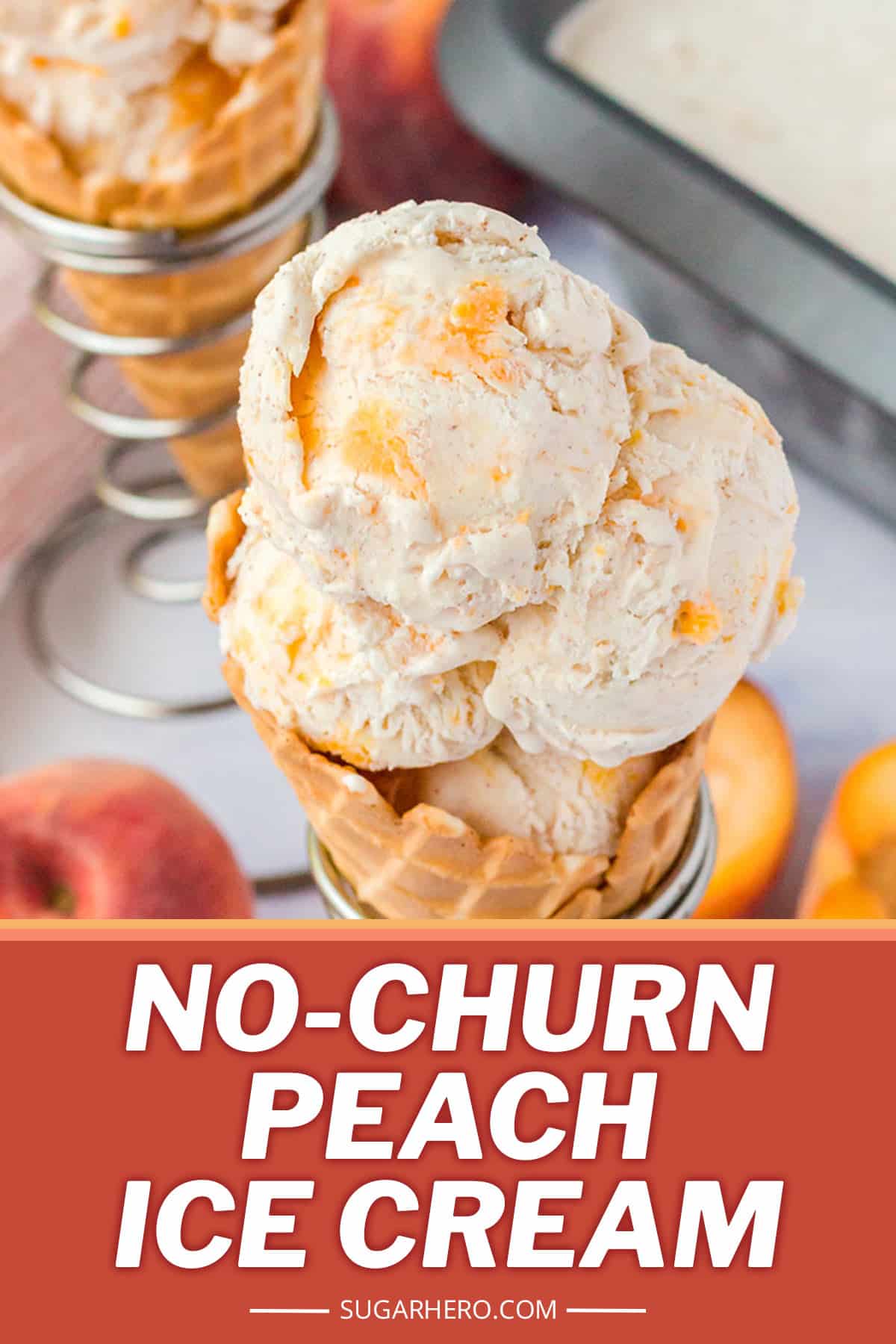 NoChurn Peach Ice Cream SugarHero