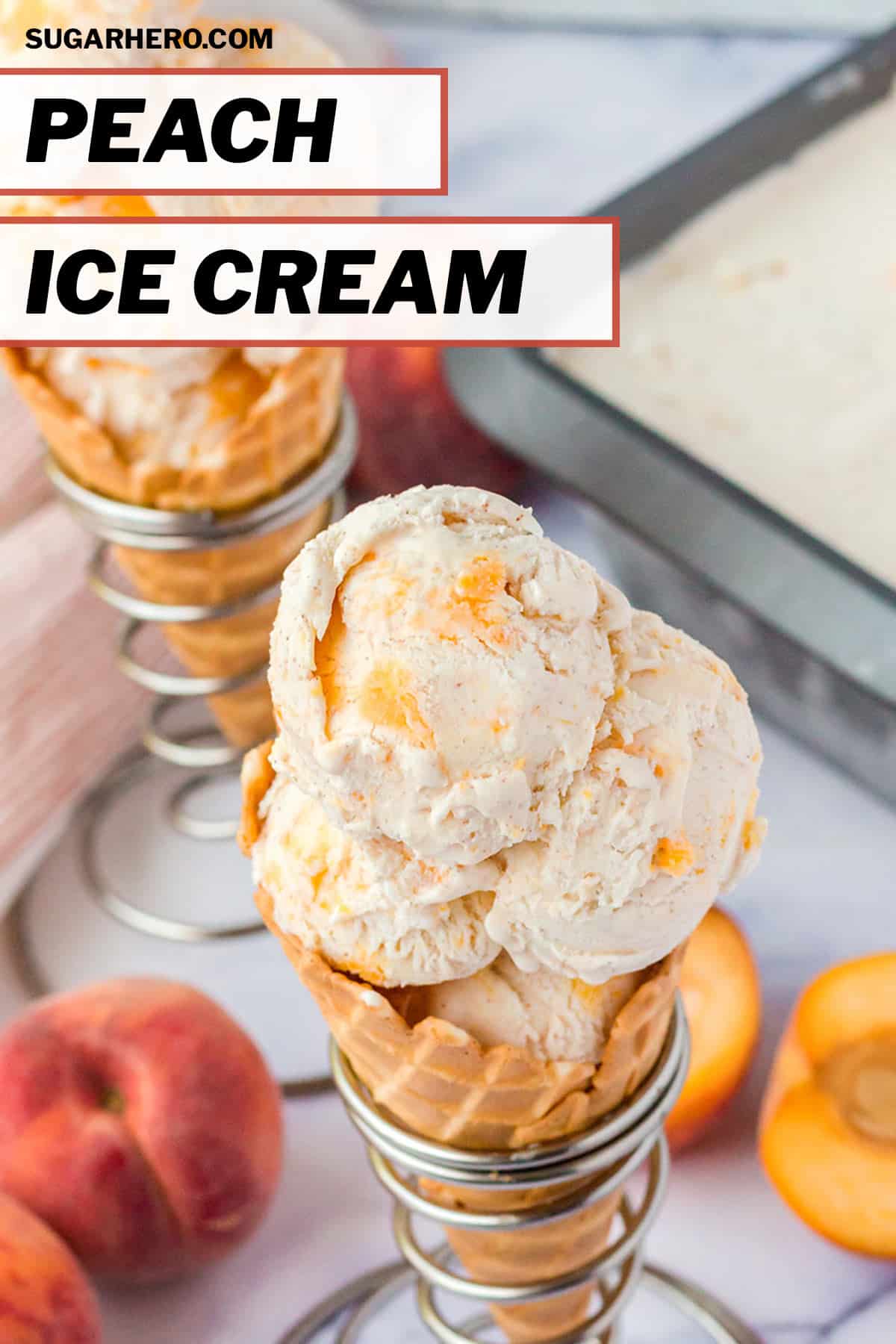 NoChurn Peach Ice Cream SugarHero