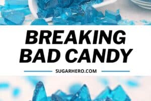 Two photo collage of Breaking Bad Blue Rock Candy with text overlay for Pinterest.