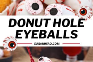 Two-photo collage of Donut Hole Eyeballs with text overlay for Pinterest.
