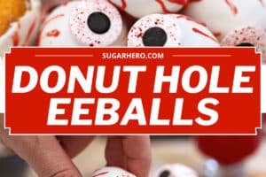 Two-photo collage of Donut Hole Eyeballs with text overlay for Pinterest.