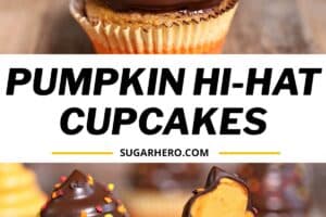 Two photo collage of Pumpkin Spice Hi-Hat Cupcakes with text overlay for Pinterest.