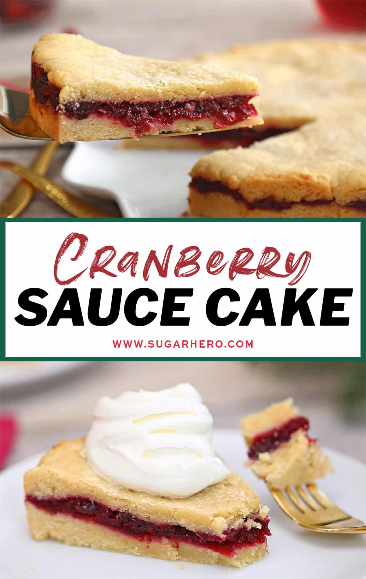 Cranberry Sauce Cake - SugarHero