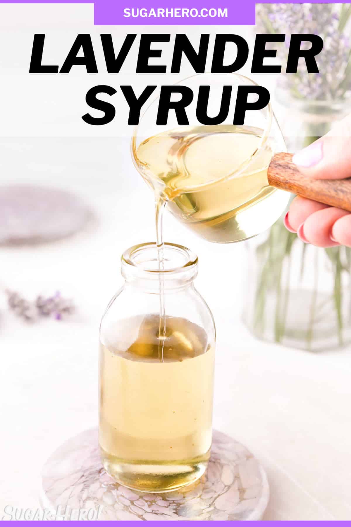 Lavender Simple Syrup SugarHero