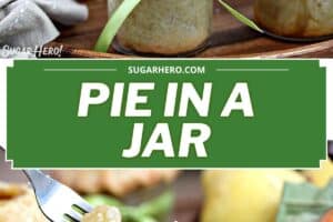 Two photo collage of Pear Pie In A Jar with text overlay for Pinterest.